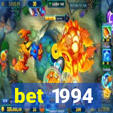 bet 1994